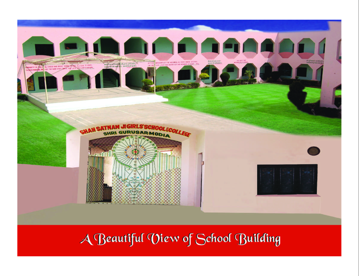 SHAH SATMAMJI GIRLS SCHOOL SRI GURUSAR MADEA DISTT SRIGANGANAGAR RAJASTHAN 1730244